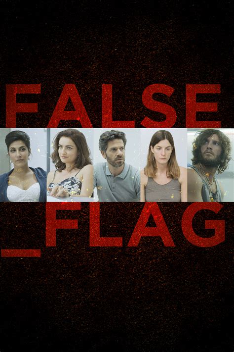 false flag cast|false flag tv show.